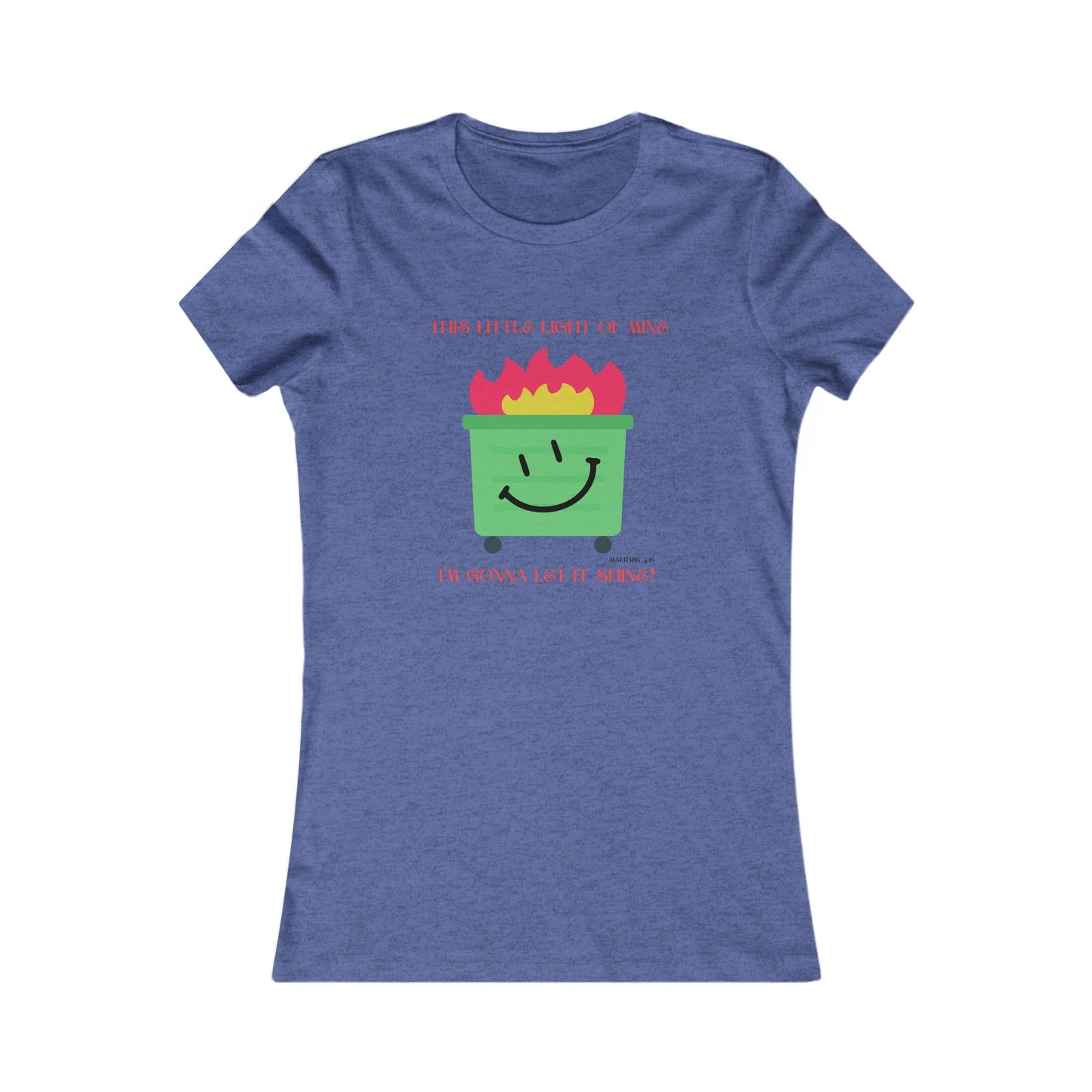 This Little Light of Mine all cotton t-shirt - 11 colors