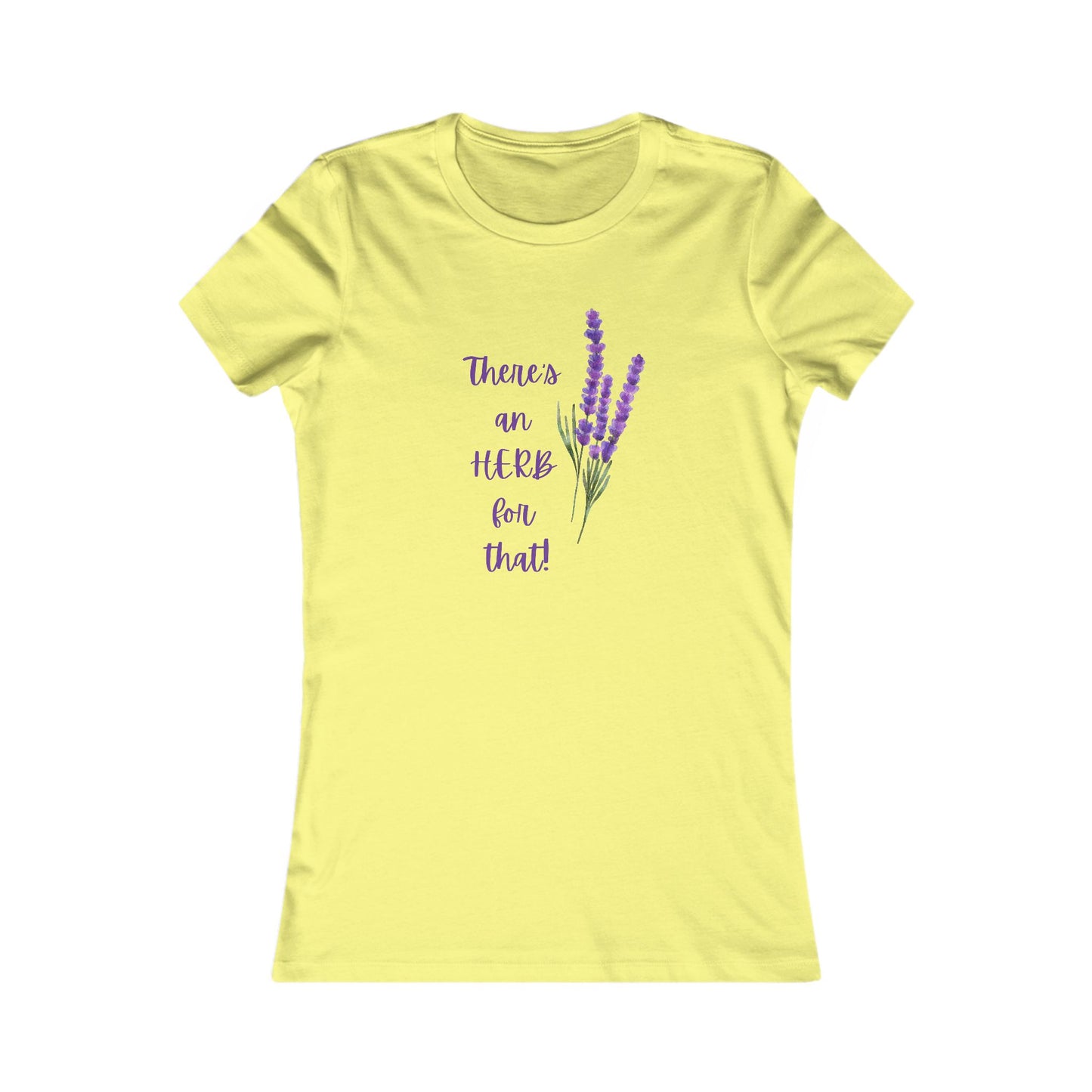 There's an HERB for that! Lavender - Women's all cotton t-shirt - 8 colors