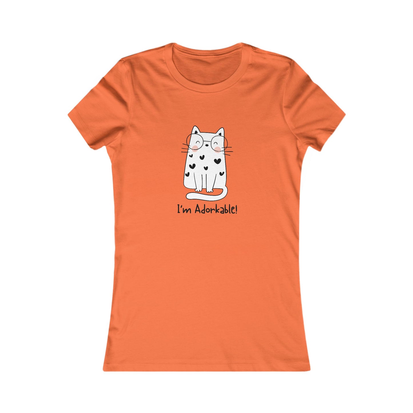 I'm Adorkable Women's Favorite Tee - 11 colors