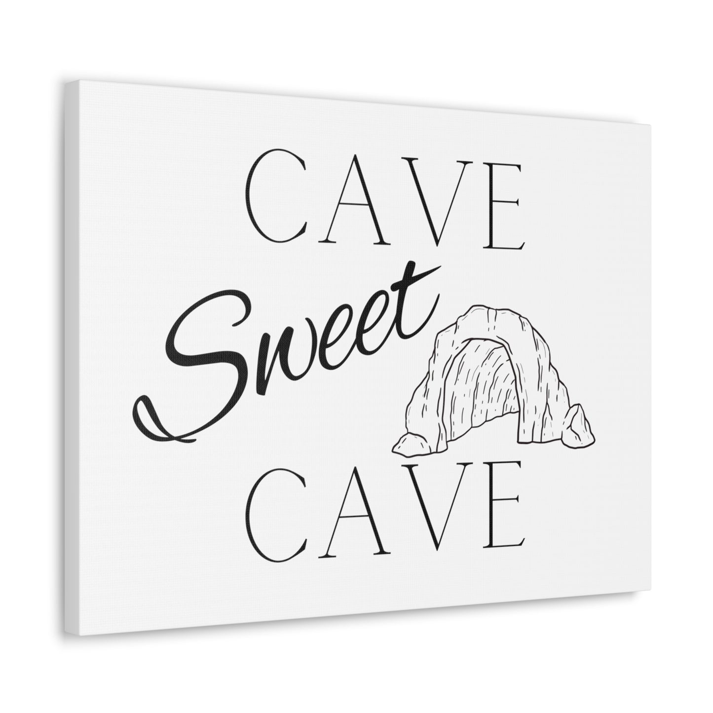 Cave Sweet Cave Canvas Gallery Wrap - multiple sizes