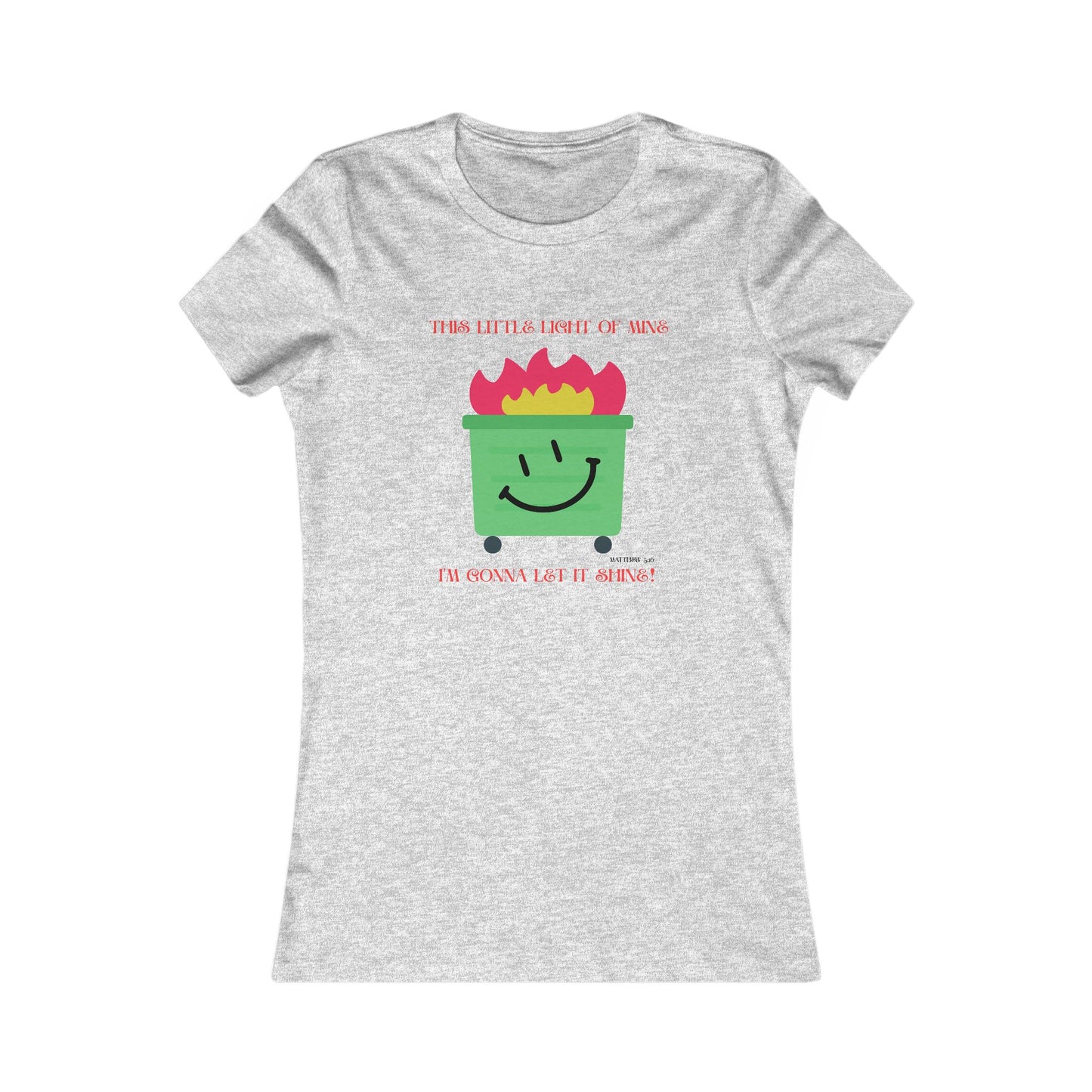 This Little Light of Mine all cotton t-shirt - 11 colors