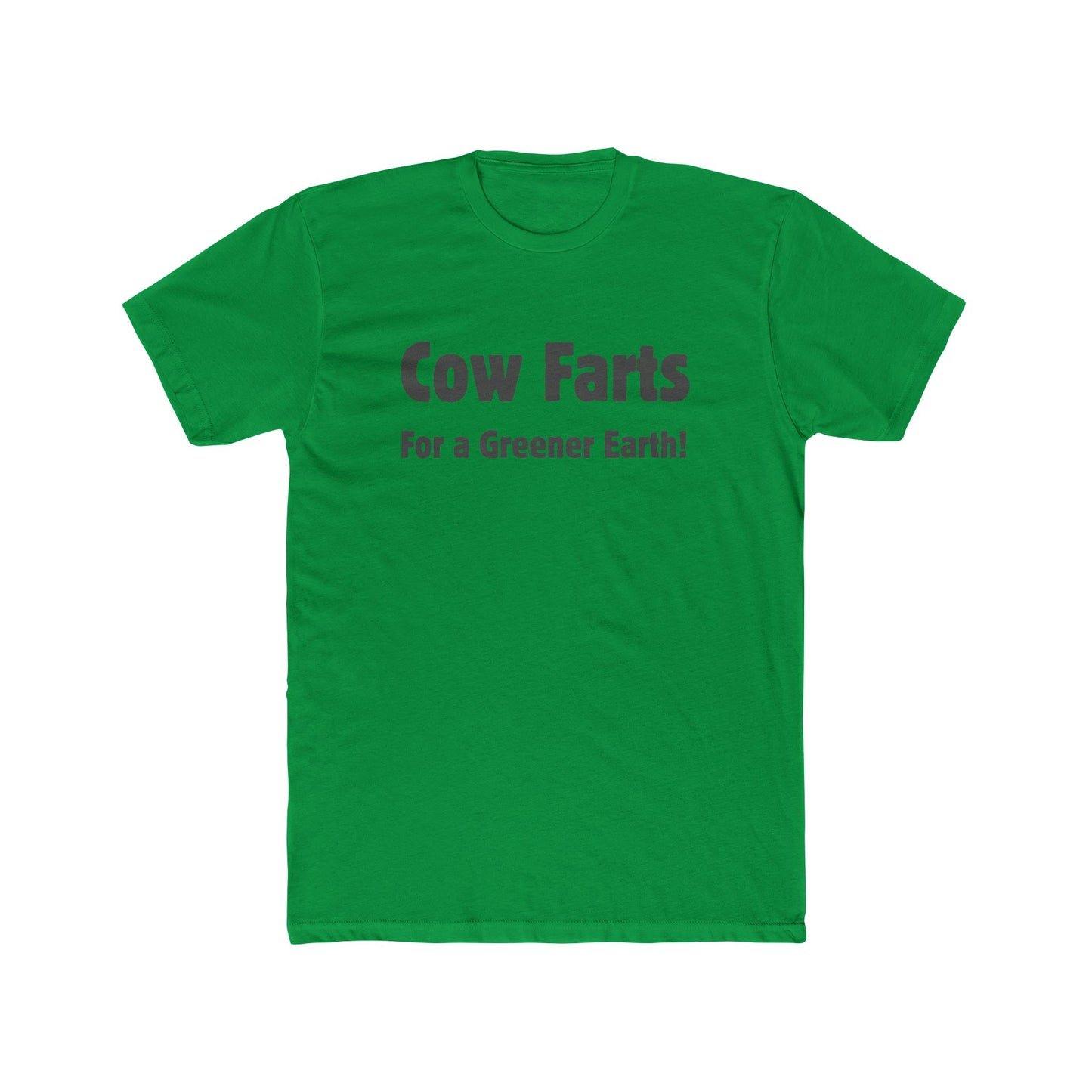 Cow Farts For a Greener Earth! Unisex Cotton Crew Tee