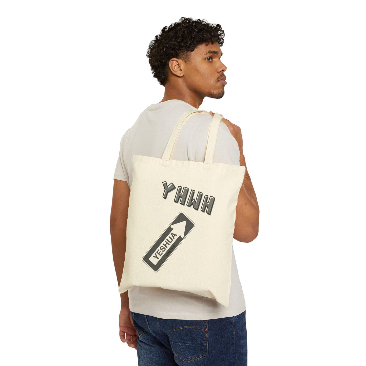 Yeshua is the "one way" to YHWH Cotton Canvas Tote Bag