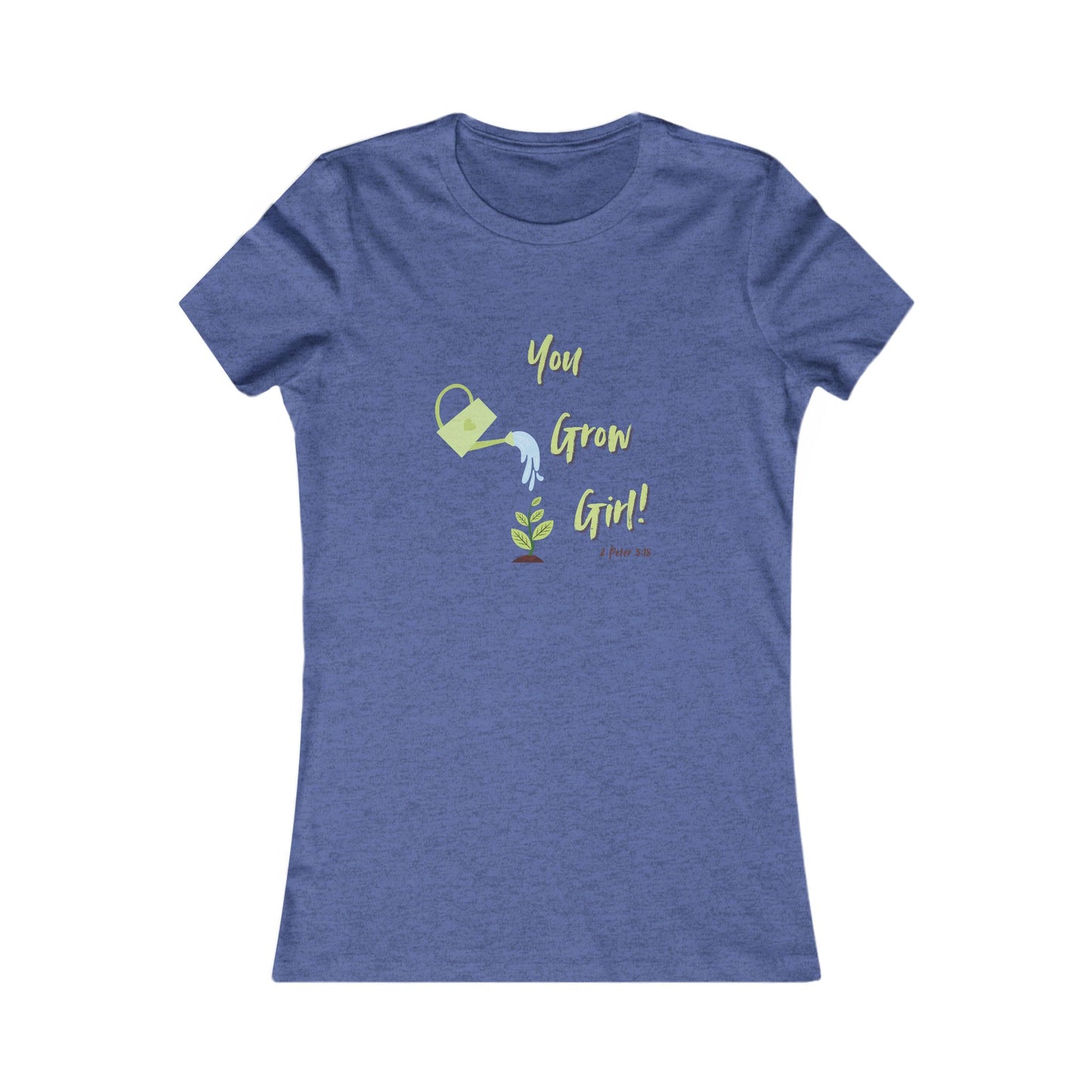 You Grow Girl Women's all cotton t-shirt - 12 colors