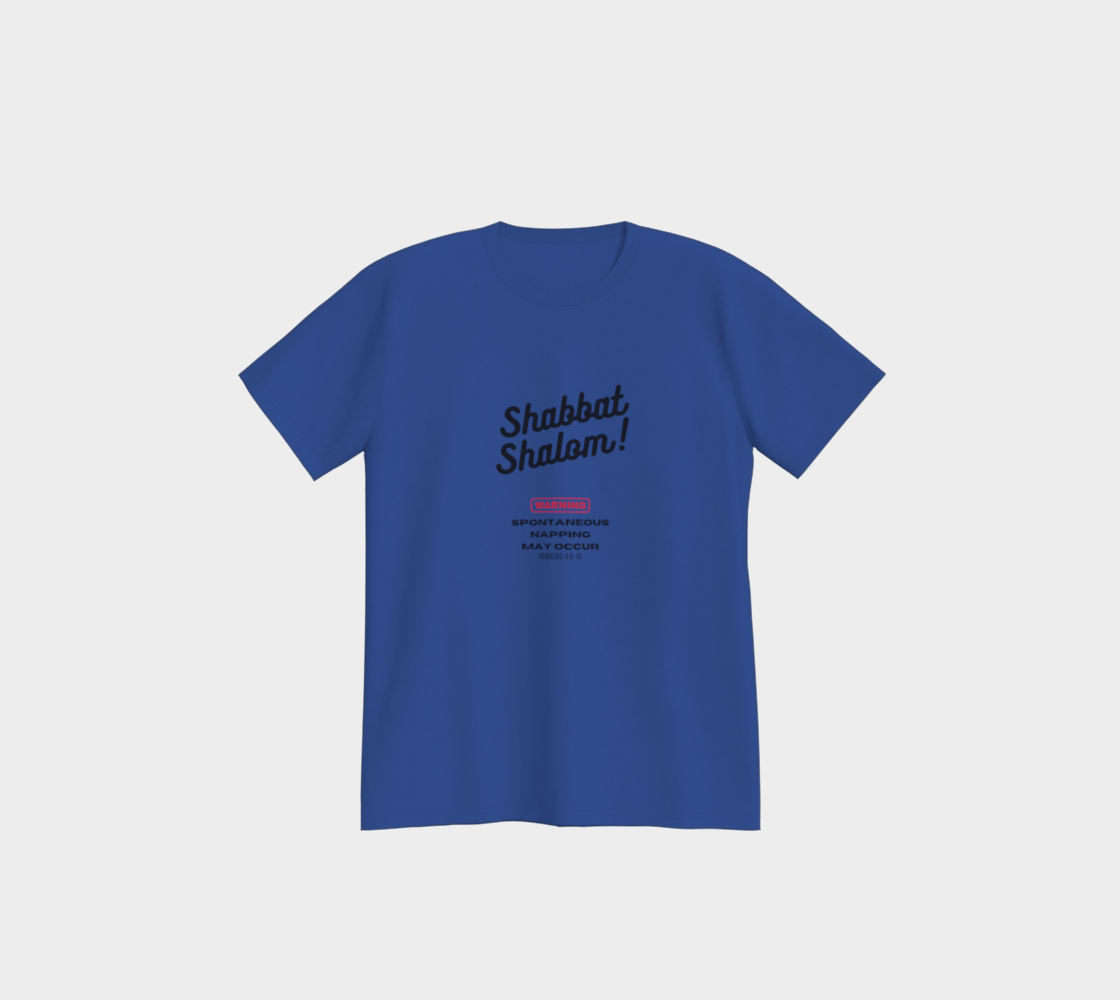 Shabbat Shalom Warning Spontaneous Napping May Occur Premium T-shirt all cotton - 5 colors