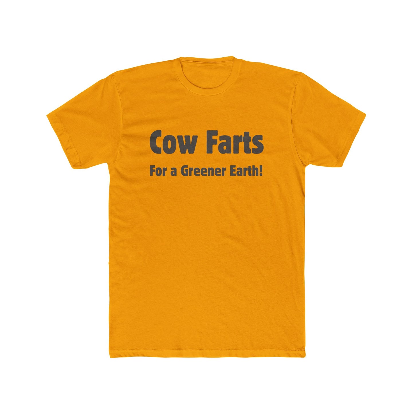 Cow Farts For a Greener Earth! Unisex Cotton Crew Tee - 16 colors