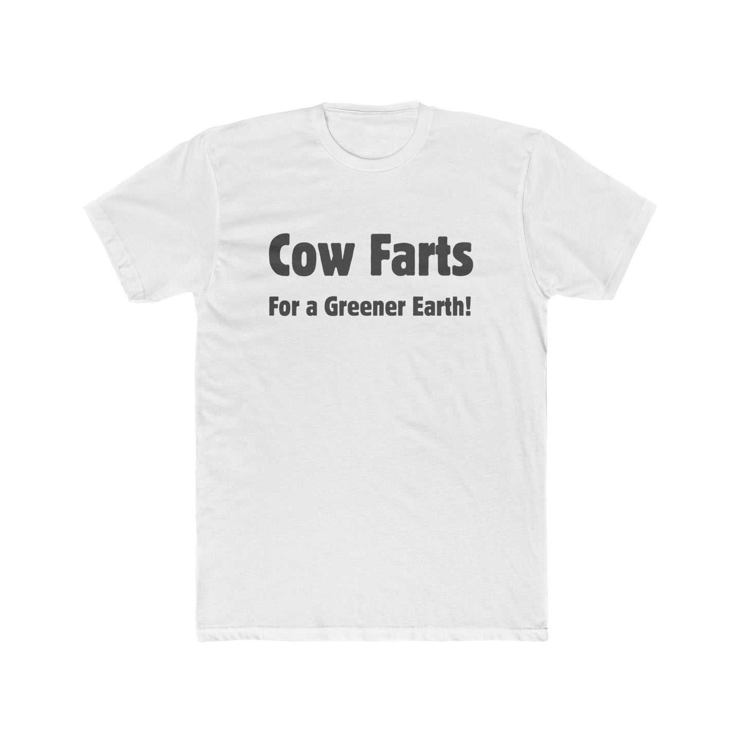 Cow Farts For a Greener Earth! Unisex Cotton Crew Tee - 16 colors