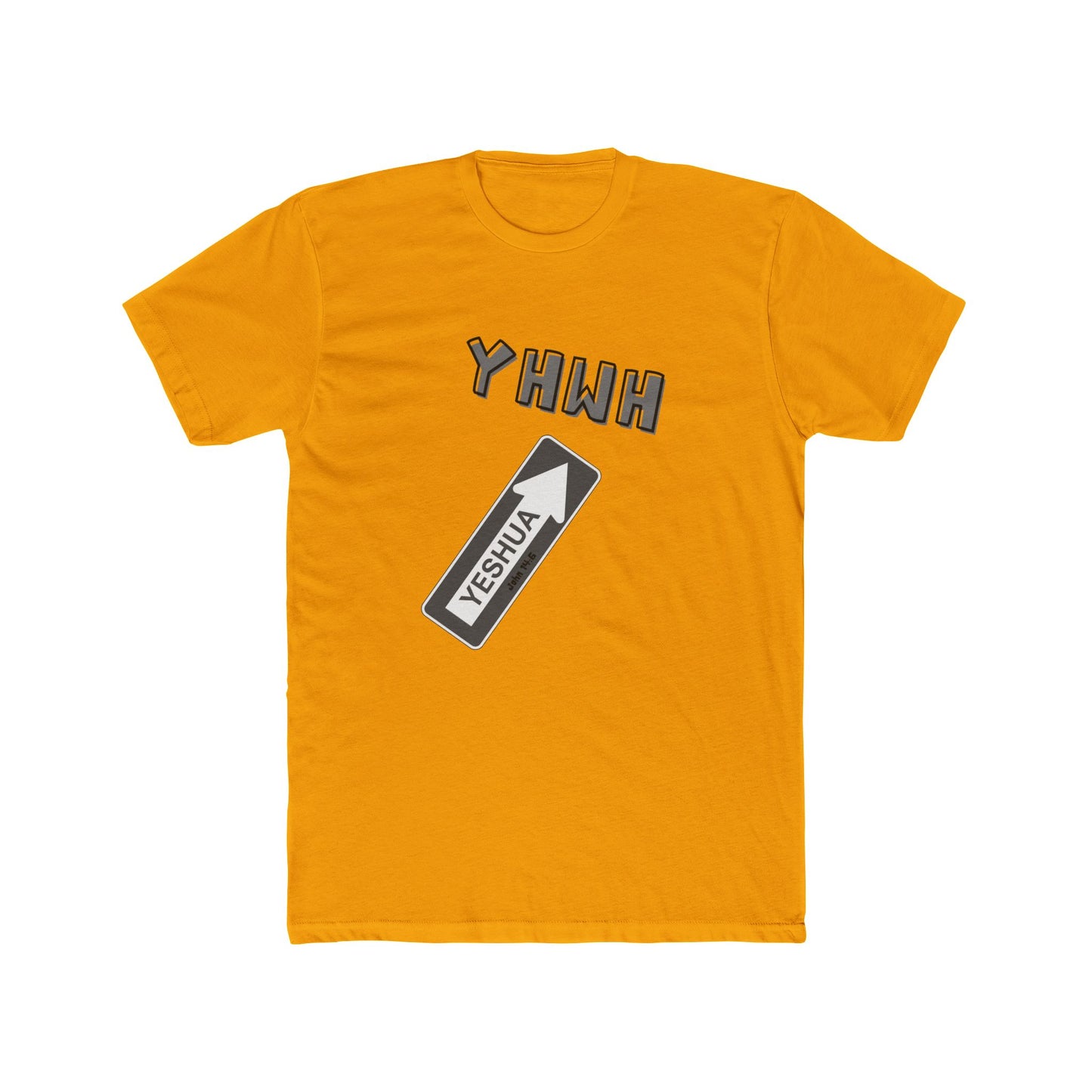 Yeshua is the "one way" to YHWH Unisex Cotton Crew Tee - 16 colors