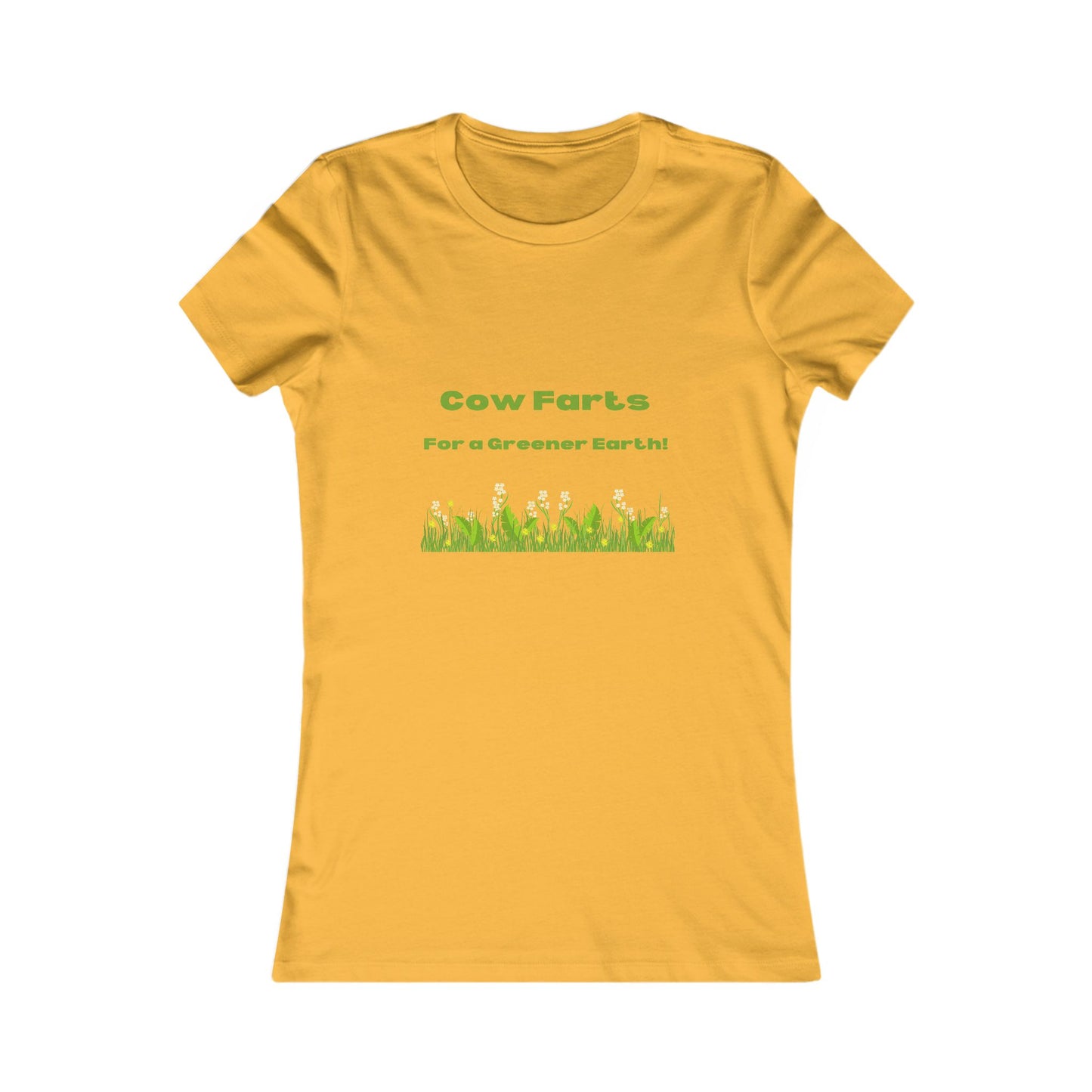 Cow Farts For a Greener Earth! Women's Favorite Tee - 11 colors