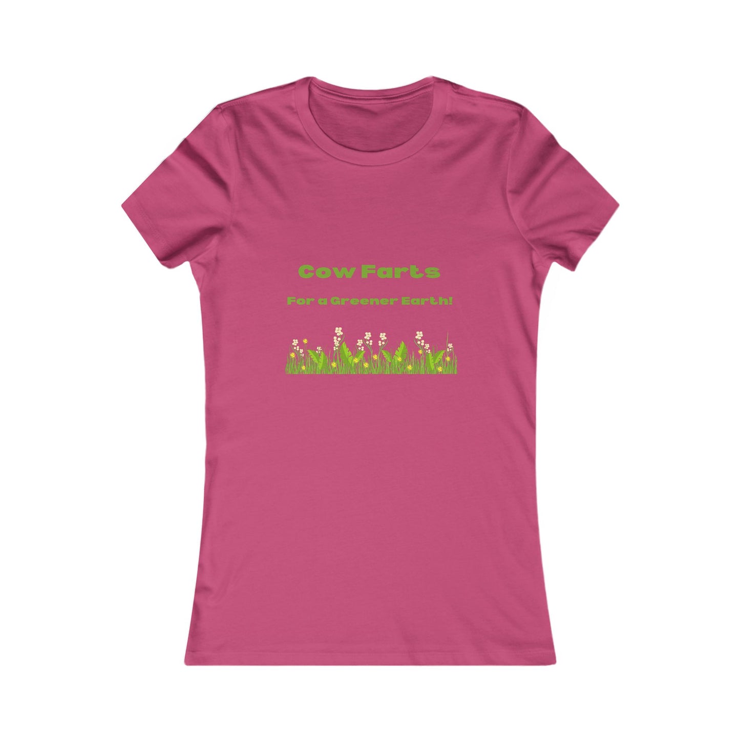 Cow Farts For a Greener Earth! Women's Favorite Tee - 11 colors