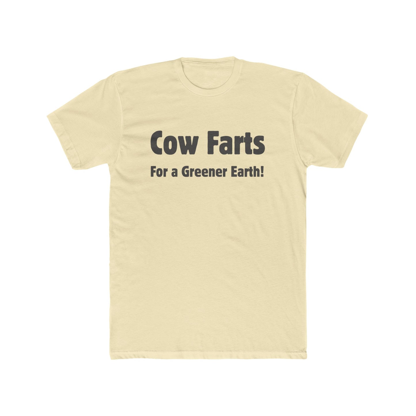 Cow Farts For a Greener Earth! Unisex Cotton Crew Tee - 16 colors