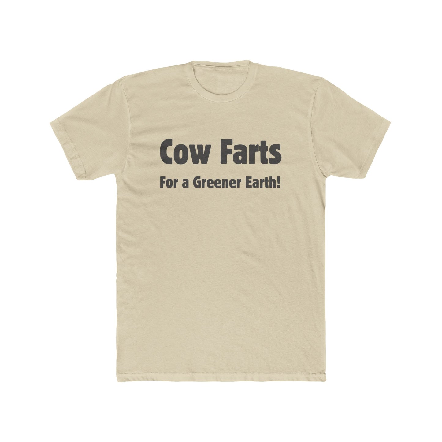 Cow Farts For a Greener Earth! Unisex Cotton Crew Tee - 16 colors