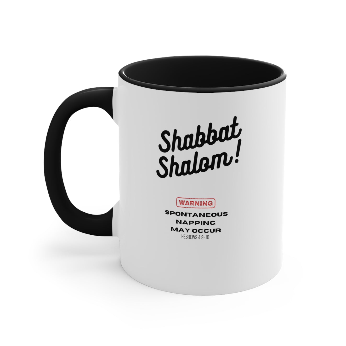 Shabbat Shalom Warning Spontaneous Napping May Occur Comfort Accent Coffee Mug, 11oz