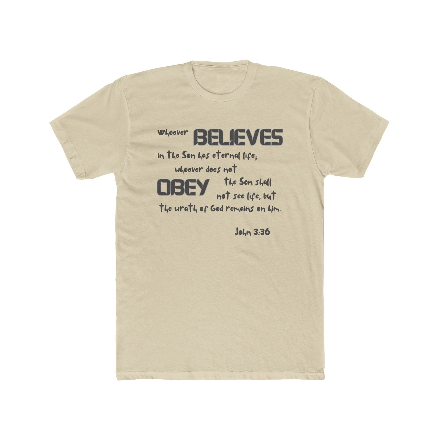 John 3:36 Whoever Believes Unisex Cotton Crew Tee - 16 colors