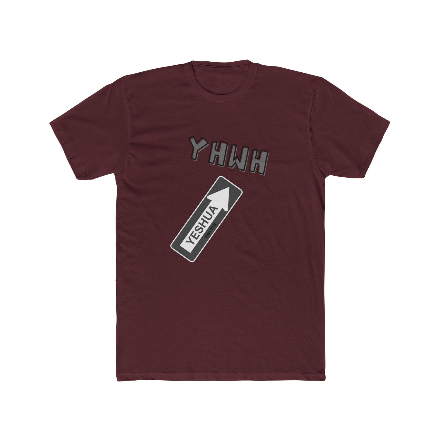 Yeshua is the "one way" to YHWH Unisex Cotton Crew Tee - 16 colors