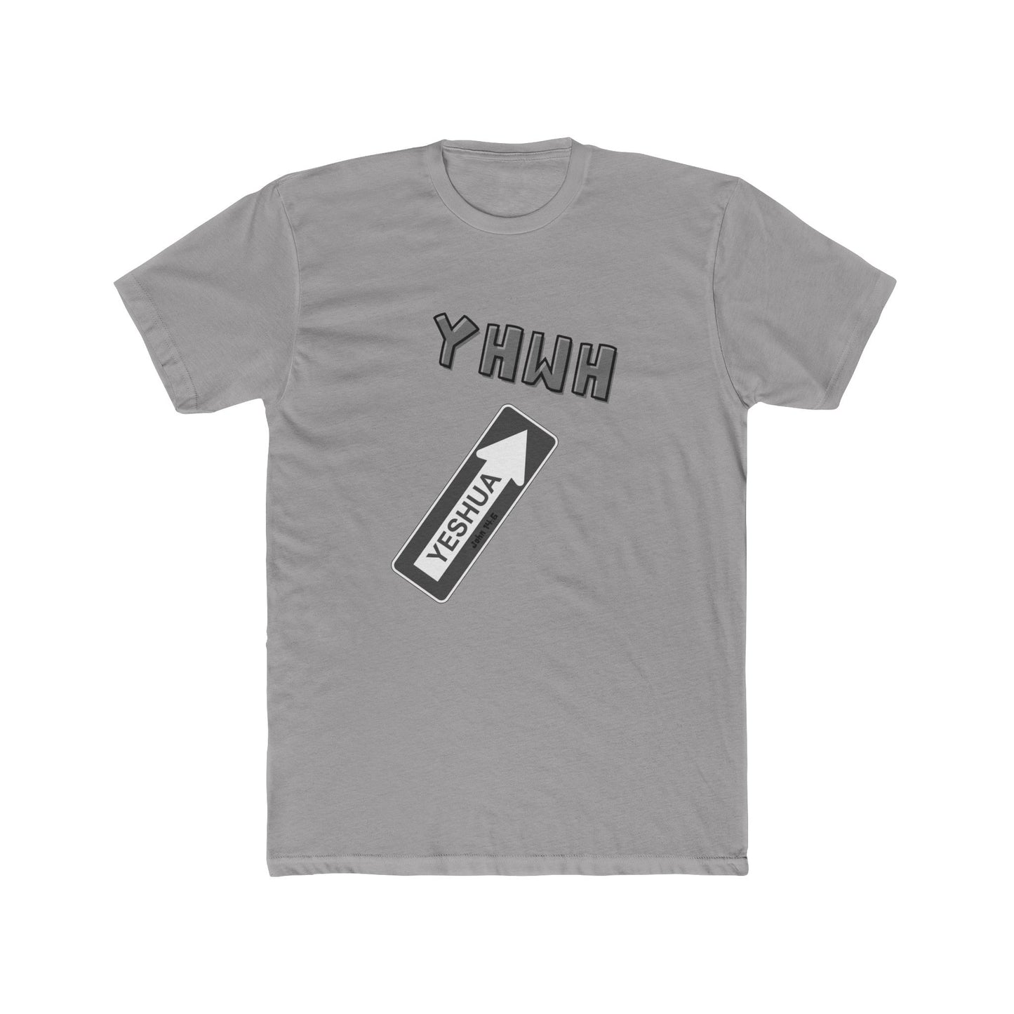 Yeshua is the "one way" to YHWH Unisex Cotton Crew Tee - 16 colors
