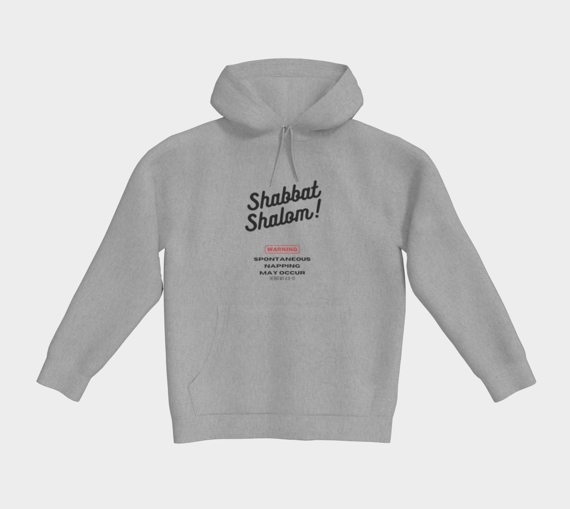 Shabbat Shalom Warning Spontaneous Napping May Occur Classic pullover hoodie - 5 colors