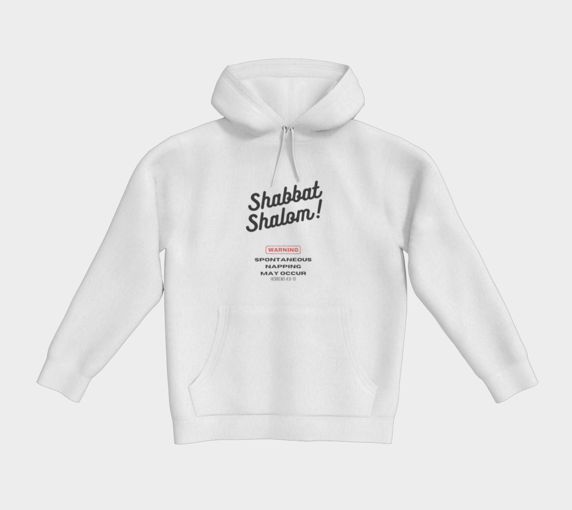 Shabbat Shalom Warning Spontaneous Napping May Occur Classic pullover hoodie - 5 colors