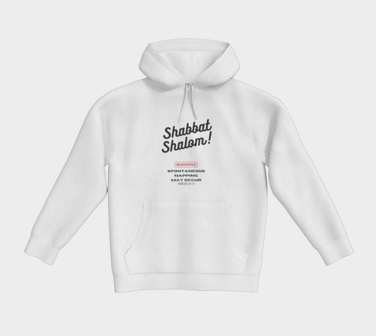 Shabbat Shalom Warning Spontaneous Napping May Occur Classic pullover hoodie - 5 colors